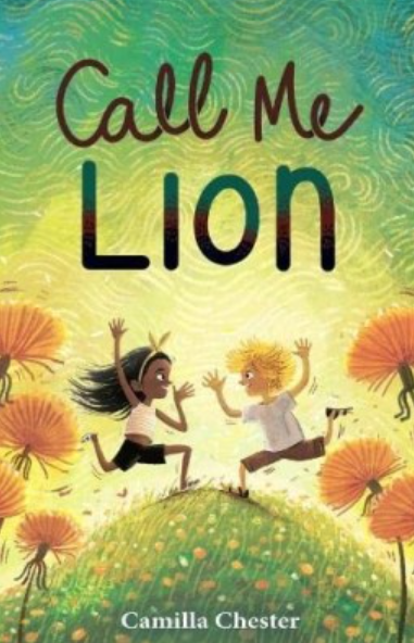 Call Me Lion book cover, featuring boy and girl having fun playing outside with arms outstretched